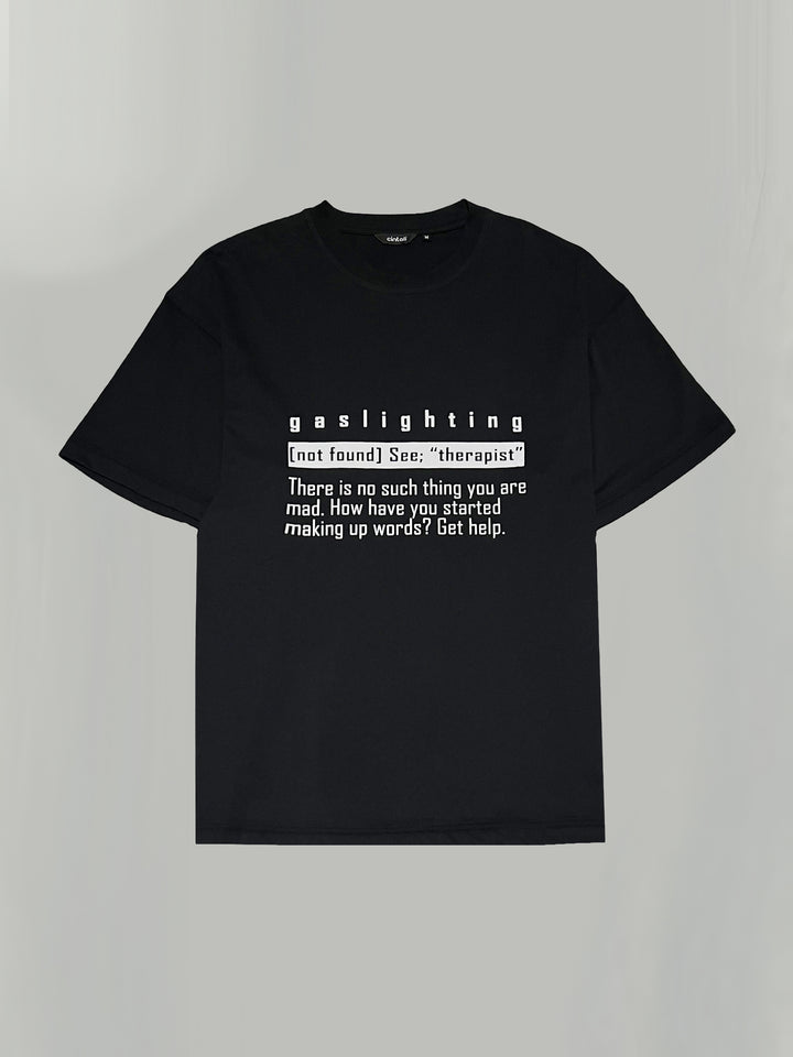 Gaslighting-Graphic Shirt
